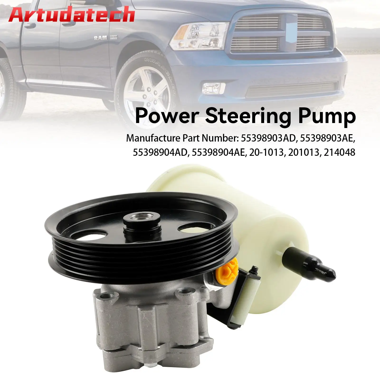 

Artudatech Power Steering Pump w/ Pulley & Reservoir Fit For Dodge RAM 1500 2009-2010