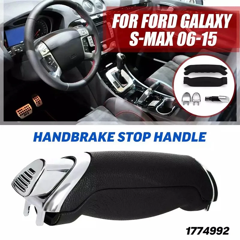 

Gear Shift Knob Soft Feel Handbrake Stop Handle Kit 1774992 For Ford Galaxy S-Max 2006-2015