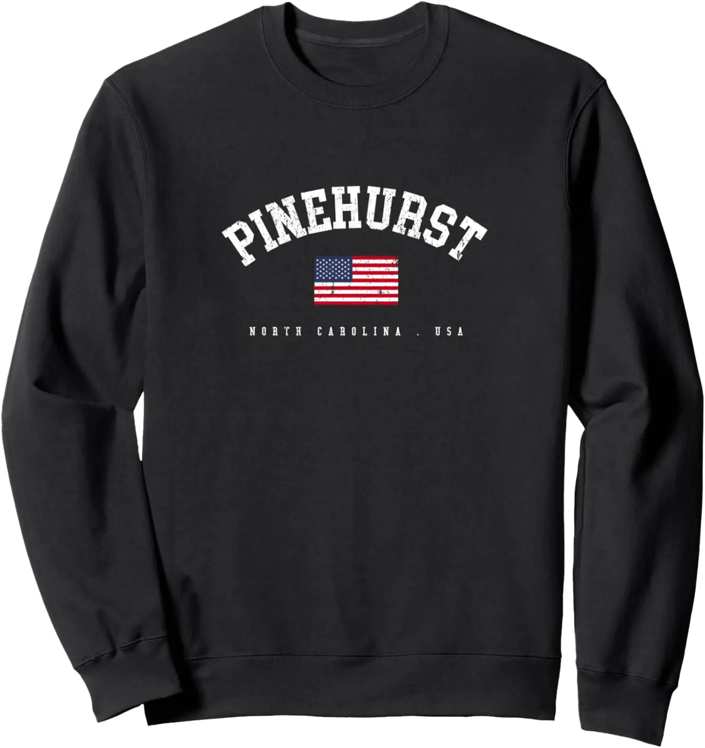 Pinehurst NC Retro Bandera Americana EE. UU. Nombre de la Ciudad Sudadera