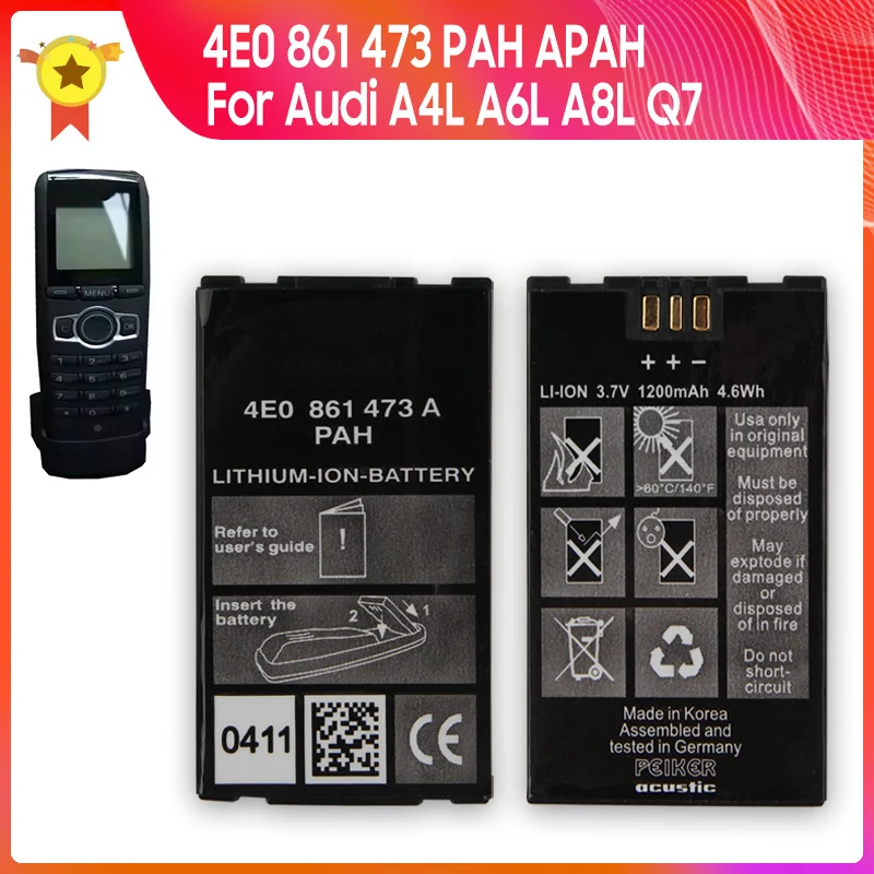 

Replacement Battery For Audi A4L A6L A8L Q7 Car Phone Battery 4E0 861 473 PAH APAH Automobile Telephone Batteries 1200mAh