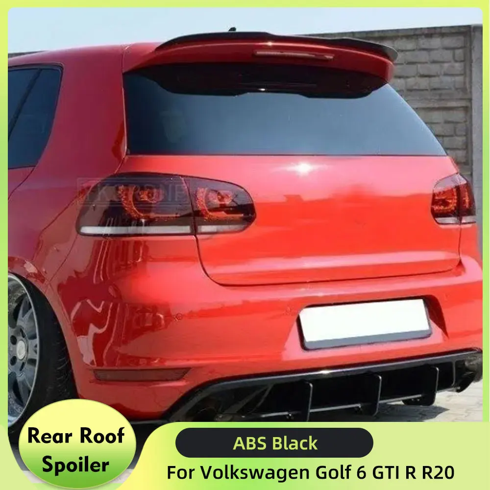 Rear Roof Spoiler Wing For Volkswagen Golf 6 GTI R R20 2009-2013 ABS Gloss Black Car Rear Window Roof Boot Lip Wing Spoiler