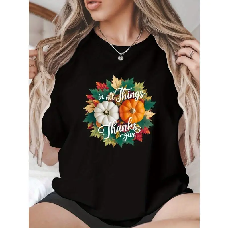 

Women Thanksgiving T-Shirt Fall Harvest Leaves Pumpkin Graphic Tee In All Things Give Thanks Autumn Holiday Family Top