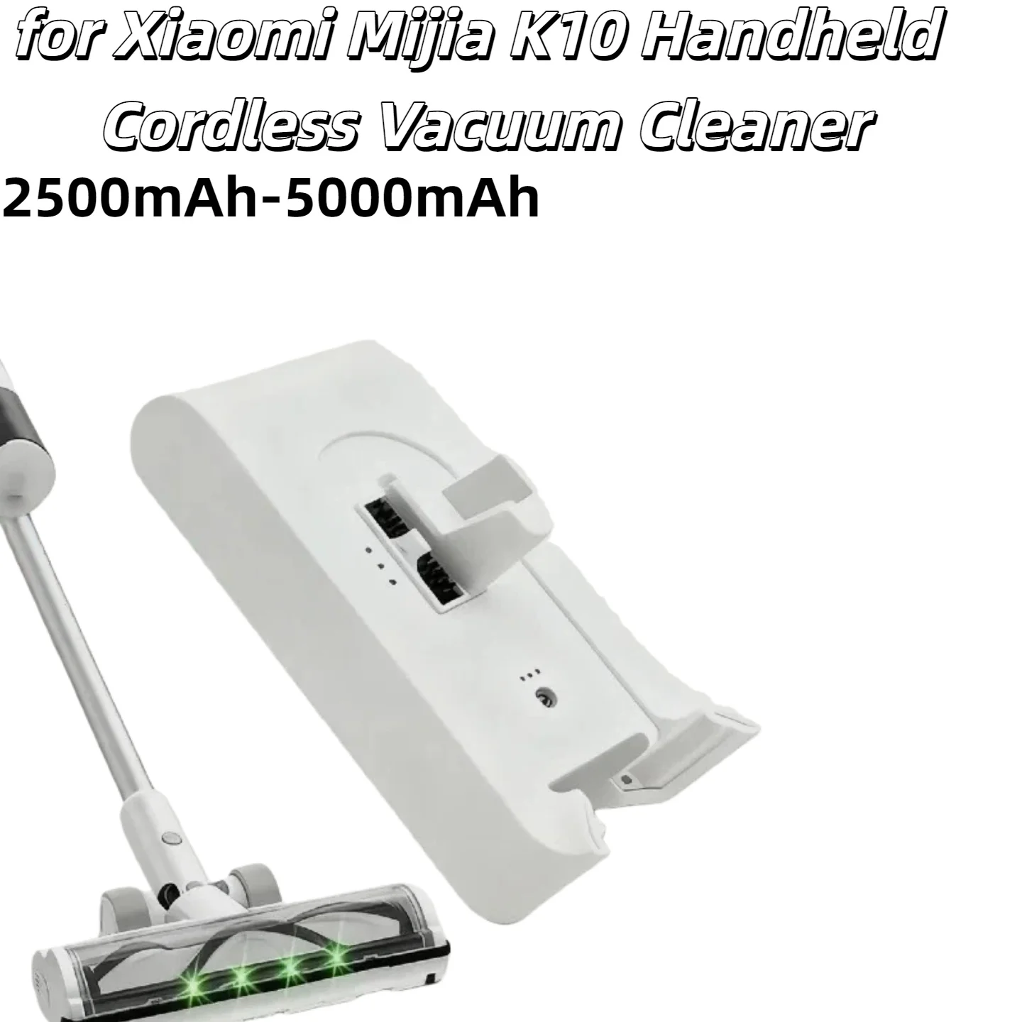 

25.2V 2500mAh-5000mAh Rechargeable Li-ion Battery Pack – Reliable Spare for Xiaomi Mijia K10 Handheld Cordless Vacuum Cleaner