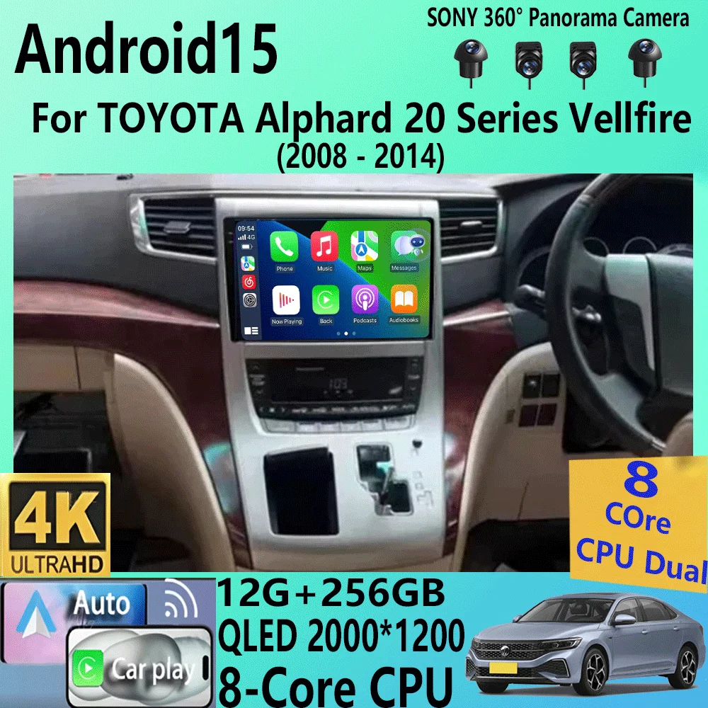 

Android15 For TOYOTA Alphard 20 Series Vellfire 2008-2014 Car Radio Multimedia Player Navigation GPS Carplay Head Unit No 2din