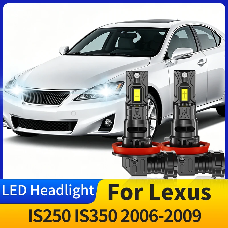 

2pcs High Power Error-Free Bright White H11 Headlight - for Lexus IS250 IS350 2006-2009 2007 2008 2009 Low Beam Bulb Auto Lamp