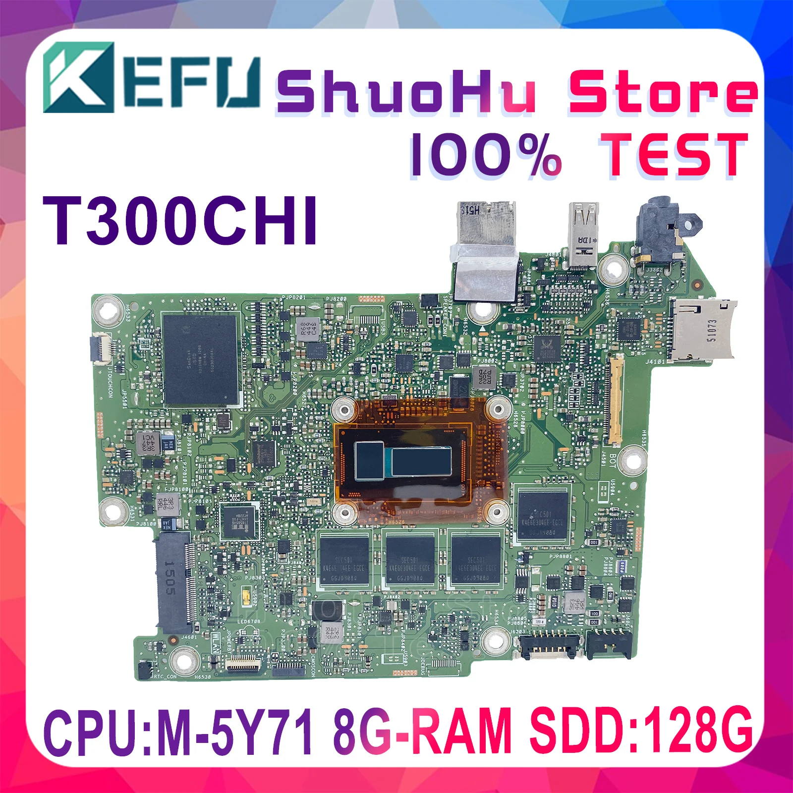 T300CHI Mainboard For Transformer Book T300CH Laptop Motherboard M-5Y71 8GB-RAM CPU SSD-128GB Fully Functional 100% Test Work