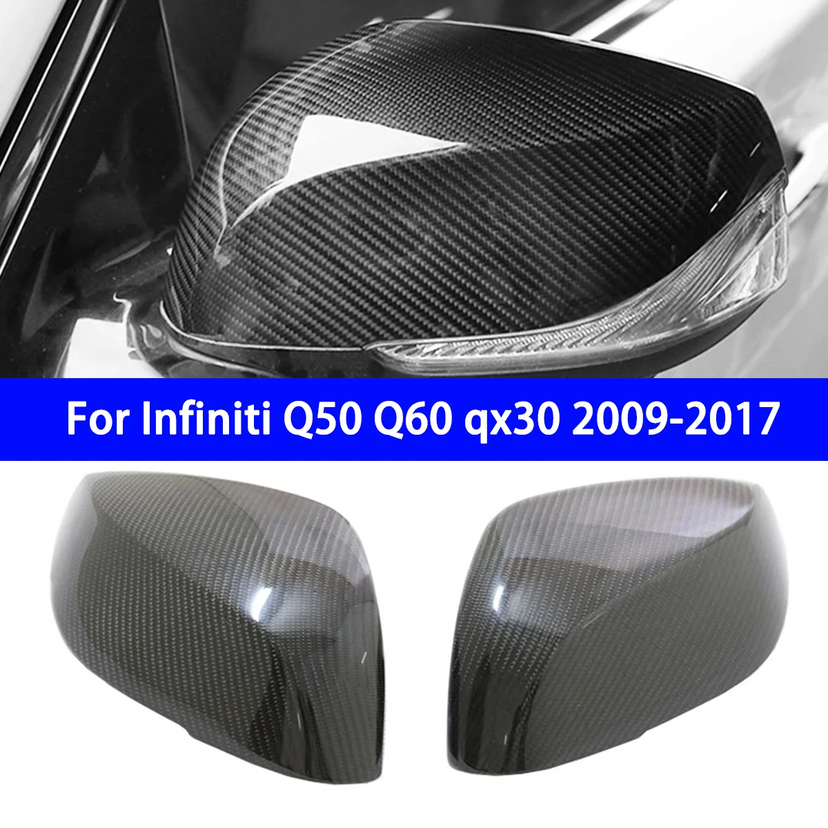 

For Infiniti Q50 Q60 Qx30 2009-2017 Real Carbon Fiber Rearview Mirror Shell Cover Automobile Exterior 2pcs Replace & Paste