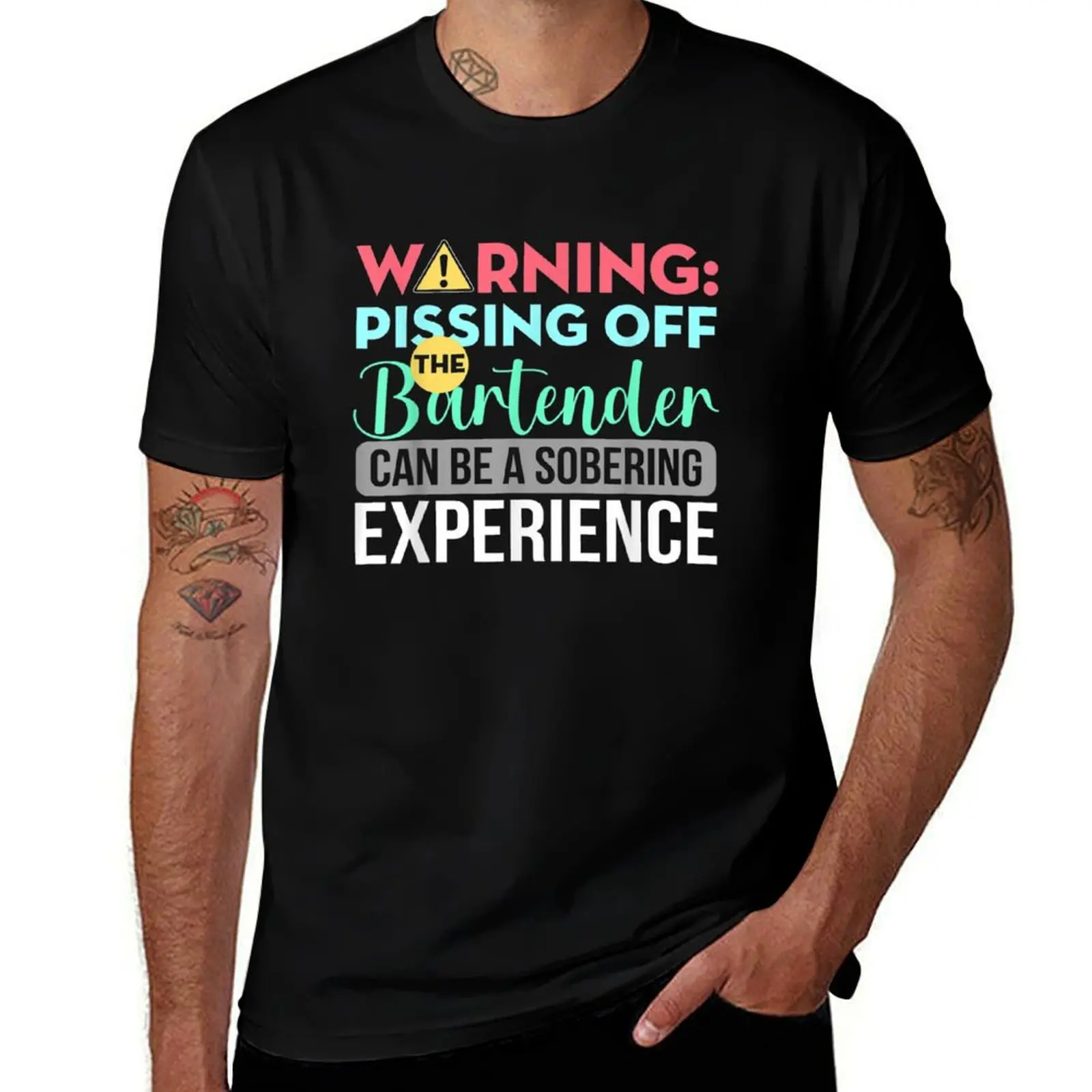 Bartender Funny Sarcastic Warning Pissing Off The Bartender T-Shirt Cool Feeling Summer Tee Shirt T-Shirt