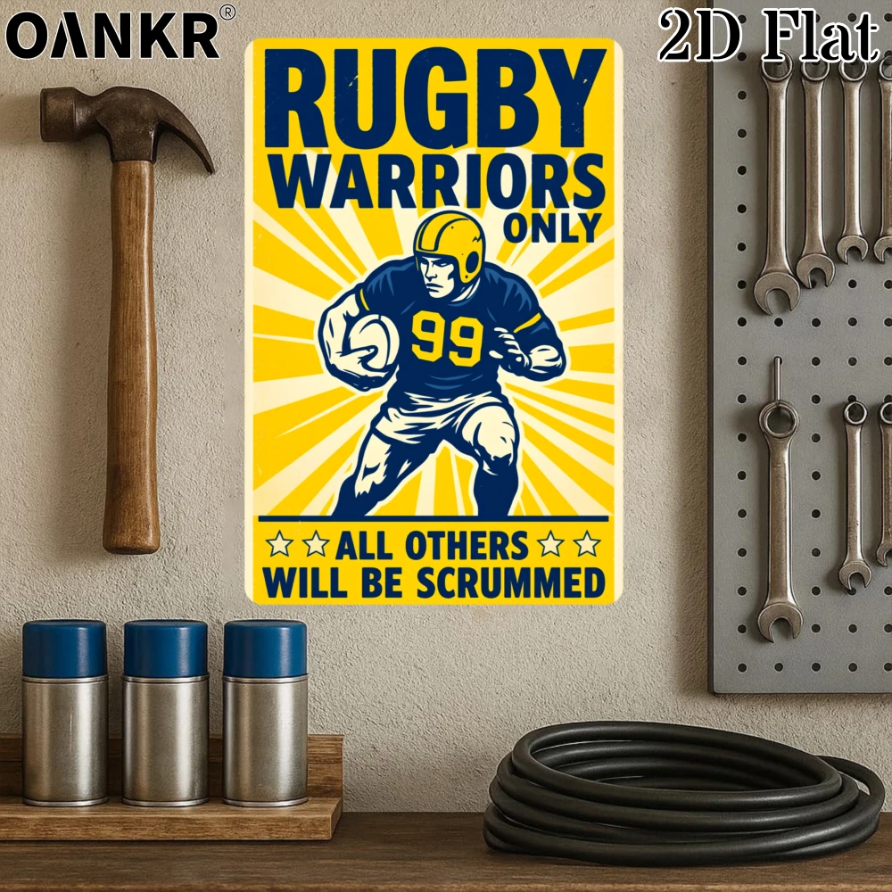 Plaque Métallique Décorative Chic, Affiche Artistique « Rugby Warriors Only All Others Will Be Scrummed », pour Clubs et Décoration Intérieure