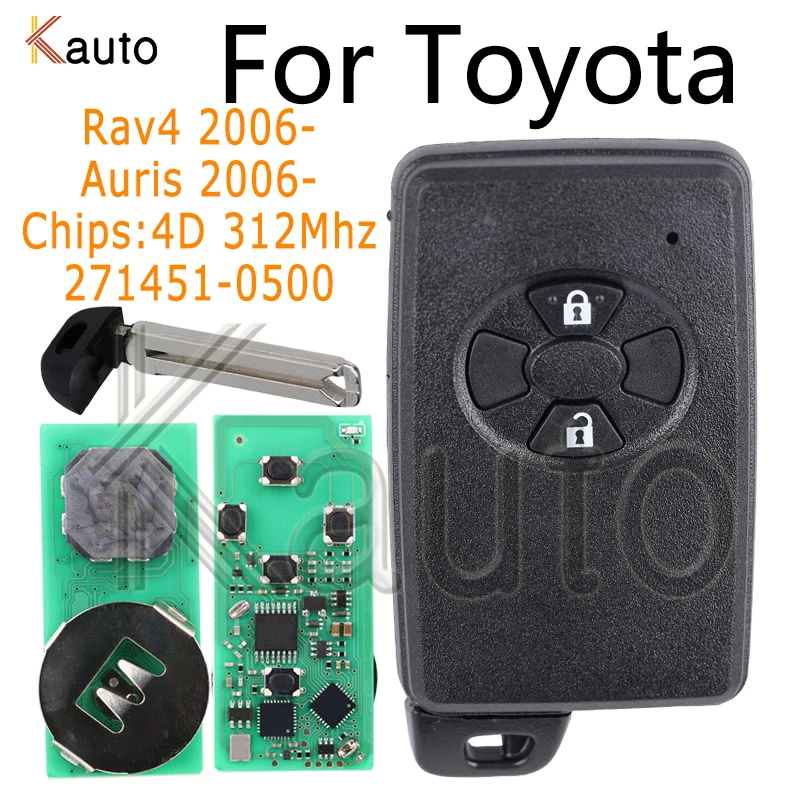 Keyless Car Remote Control Key 4D Chip 312Mhz For Toyota  Rav4  Auris 2006- Smart Remote Car Key shell 271451-0500 with Board