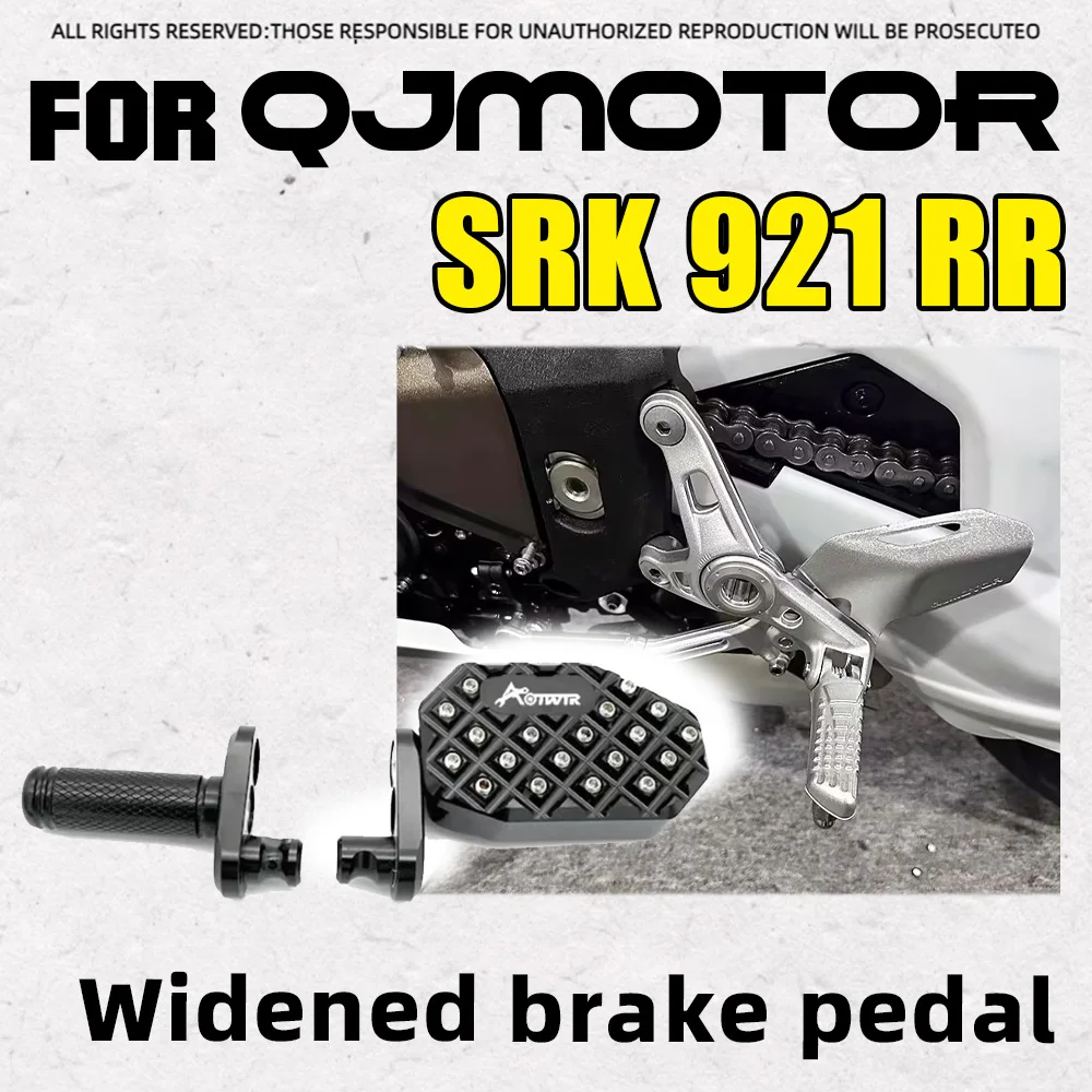 Wide Enlarged Foot Brake Pedal & Extended Gear Shifter Head Aftermarket Parts Fit QJMOTOR SRK921RR Motorcycle