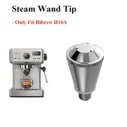 3 Hole Coffee Steam Wand Tips Steam Nozzle for Hibrew H10a Espresso Machine