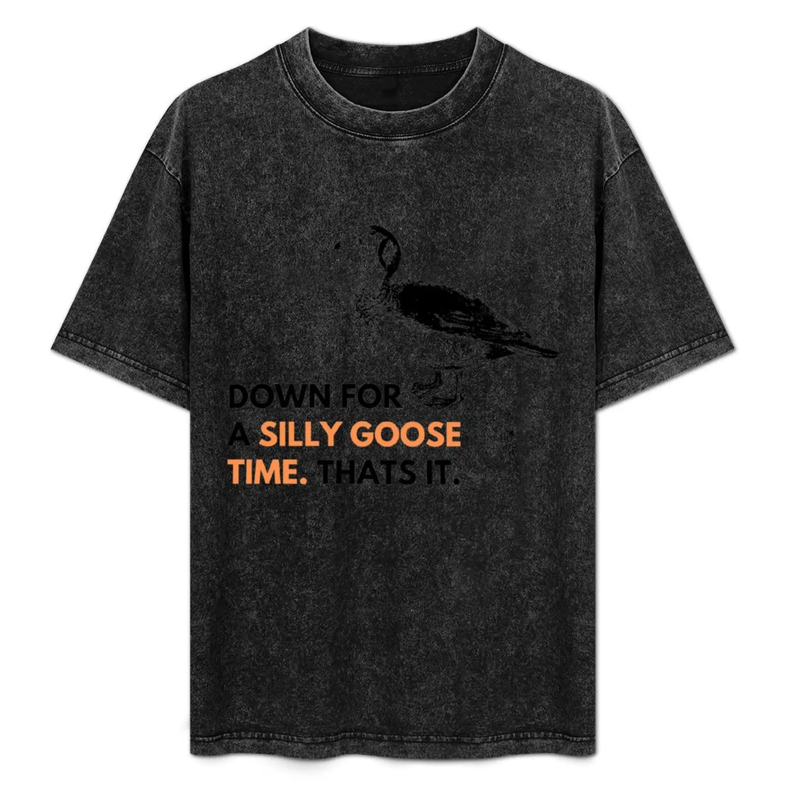 

Silly Goose time Chris D'elia Congratulations Podcast T-Shirt man t shirts for men casual t shirts for man cotton soft T-Shirt
