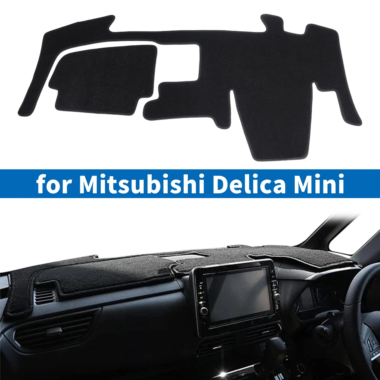

for Mitsubishi Delica Mini Car Dashboard Cover Pad Accessories Dashmat Dash Mat Anti-Slip Sunshade Protective Carpet