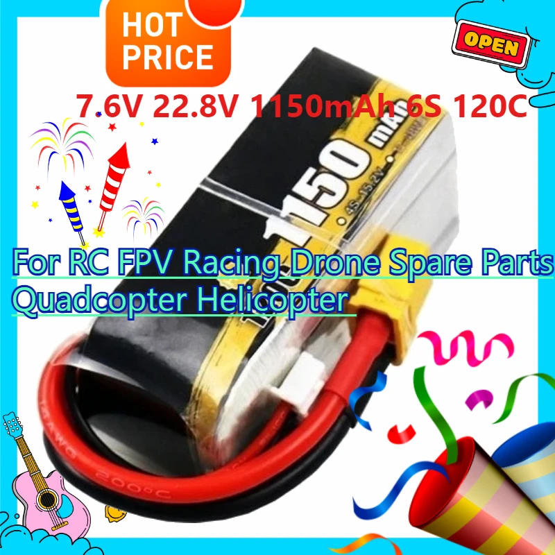 

7.6V 22.8V 1150mAh 6S 120C LiPo Battery for RC FPV Racing Drone Spare Parts Quadcopter Helicopter