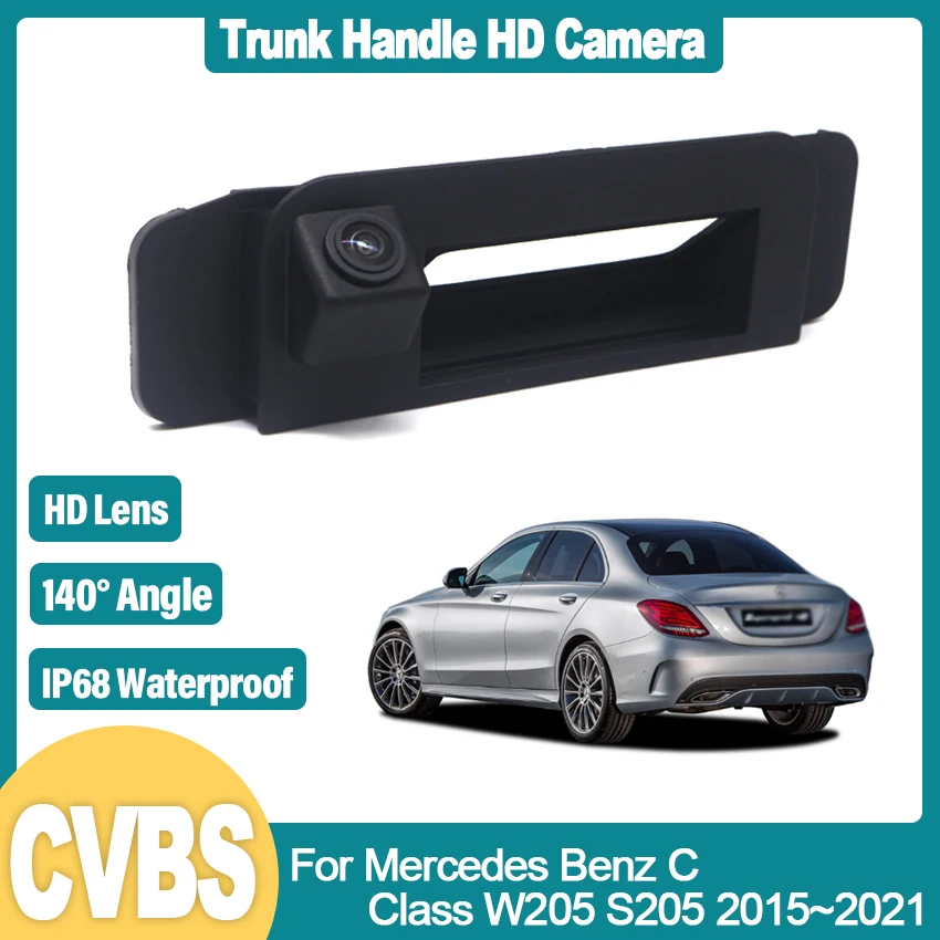 

CCD HD Car Trunk Handle Rear View Waterproof High quality Camera For Mercedes Benz C Class W205 S205 2015~2019 2020 2021