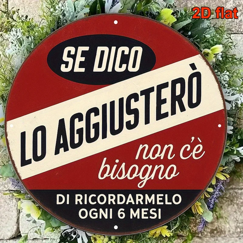 Round Italian Aluminum Sign, 