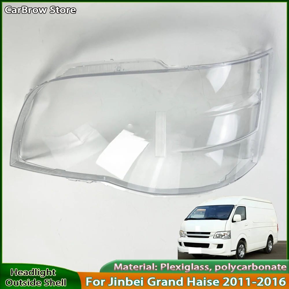 Transparent Headlight Shell For Jinbei Grand Haise 2011 2012 2013 2014 2015 2016 Headlamp Cover Replace Original Lampshade