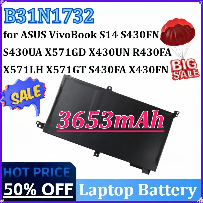 

New B31N1732 3653mAh Laptop Battery for ASUS VivoBook S14 S430FN X571GD X430UN S430UA X571LH R430FA X57S430FA X571G X430FN