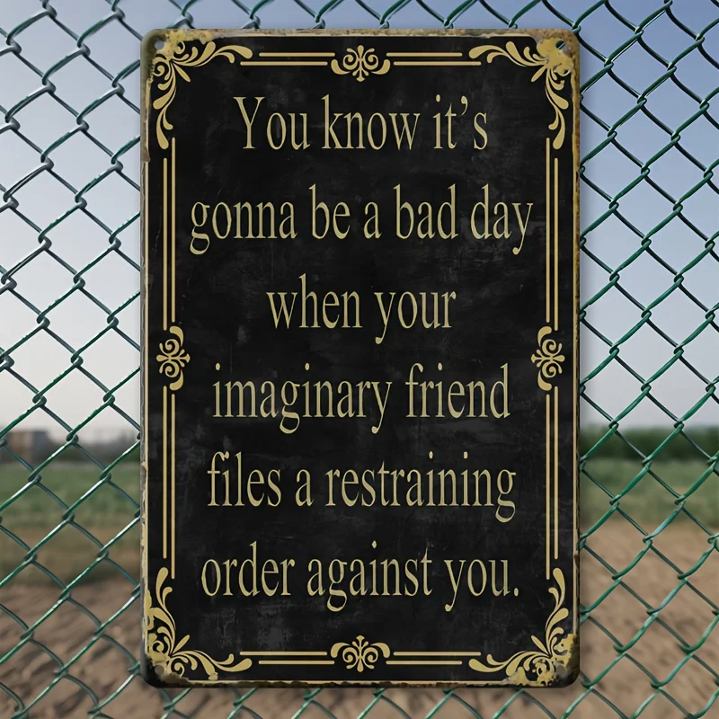 Funny 'You Know It's Going to Be a Bad Day' Vintage Aluminum Sign - , Perfect for Home, Garage, Cafe,Garden Decor, Wall Hanging