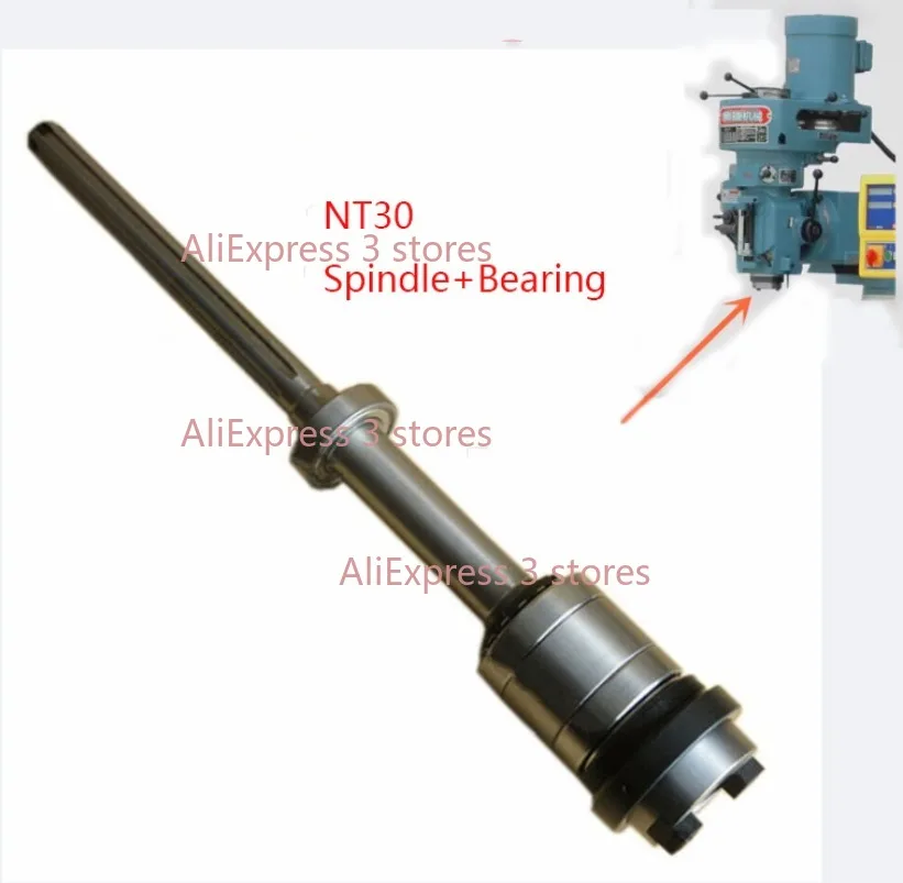 1Set Milling Machine NT30 Shaft Spindle + 6207 Bearing Vertical Mill Part