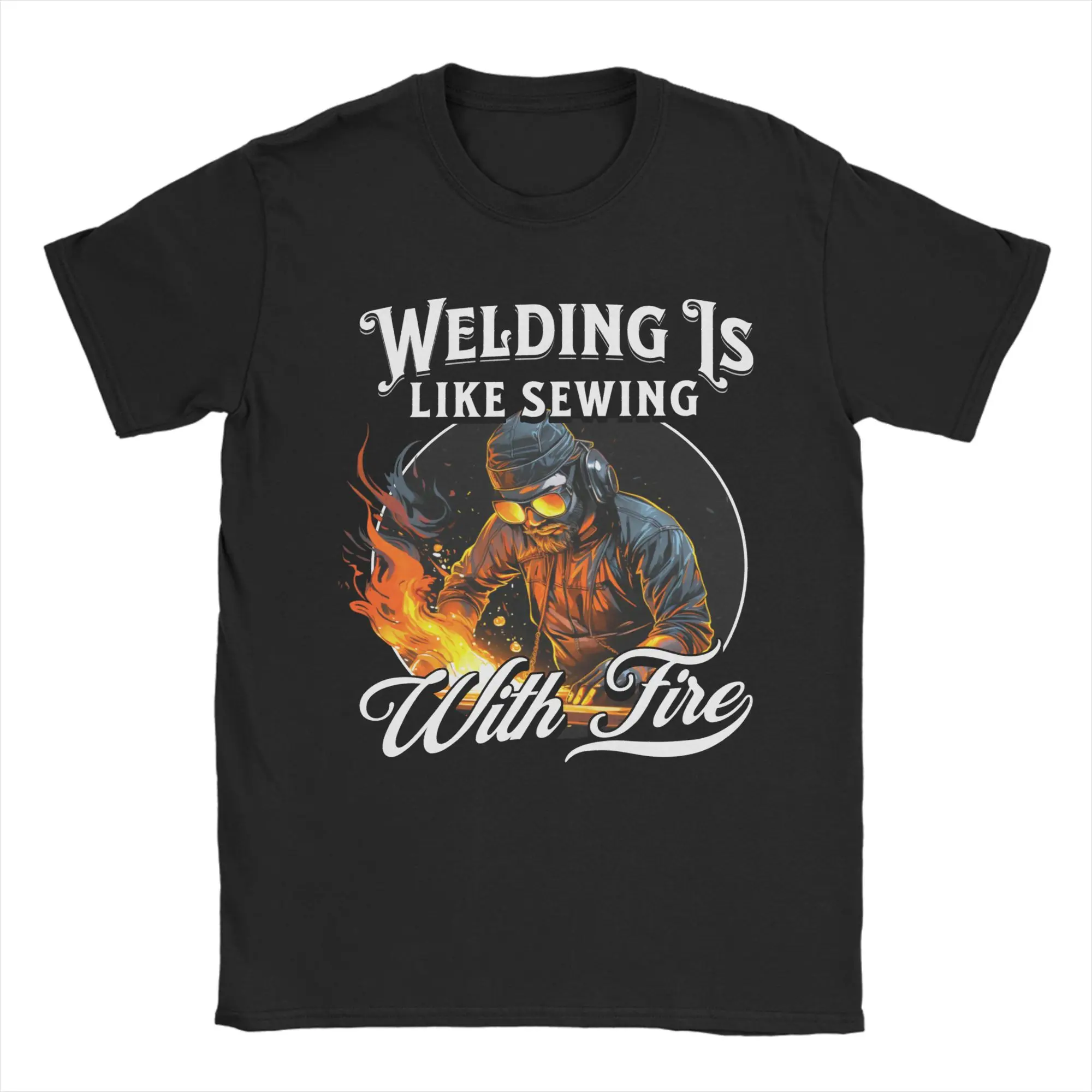Welding is Like Sewing with Fire T-Shirts for Men  Casual Cotton Tee Shirt O Neck Short Sleeve T Shirt Printed Tops