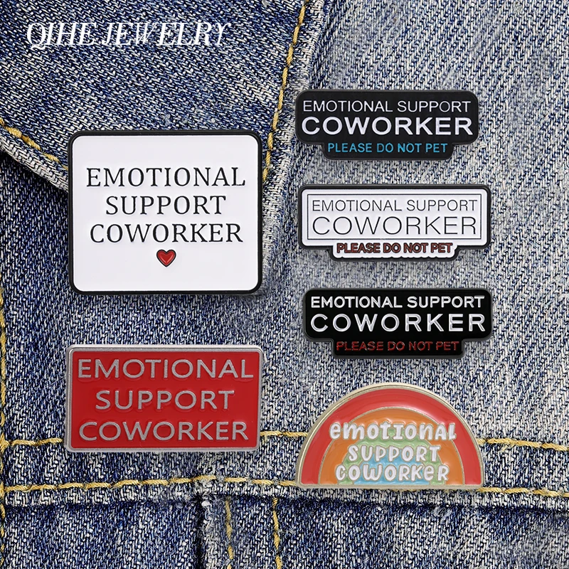 Emotionale Unterstützung Kollege „Nicht streicheln“ Emaille-Pin Lustiger Büro-Humor-Zitat Broschen Rucksack Anstecknadel Accessoires Schmuck Geschenk