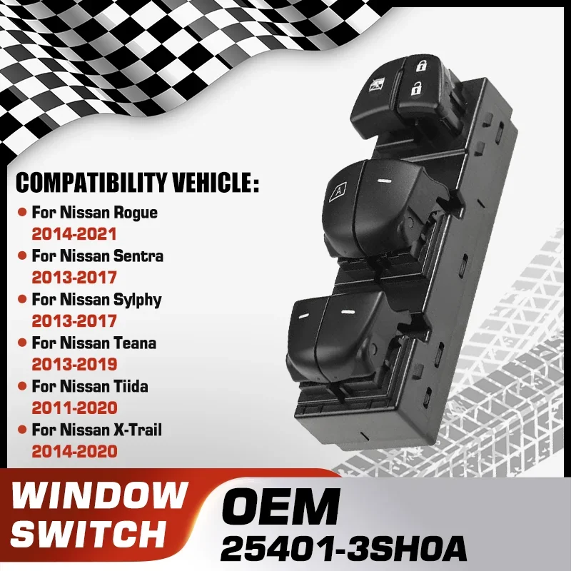 

Car Power Window Switch For Nissan Rogue Nissan Sentra Nissan Sylphy Nissan Teana Nissan Tiida Nissan X-Trail MK3 25401-3SH0A