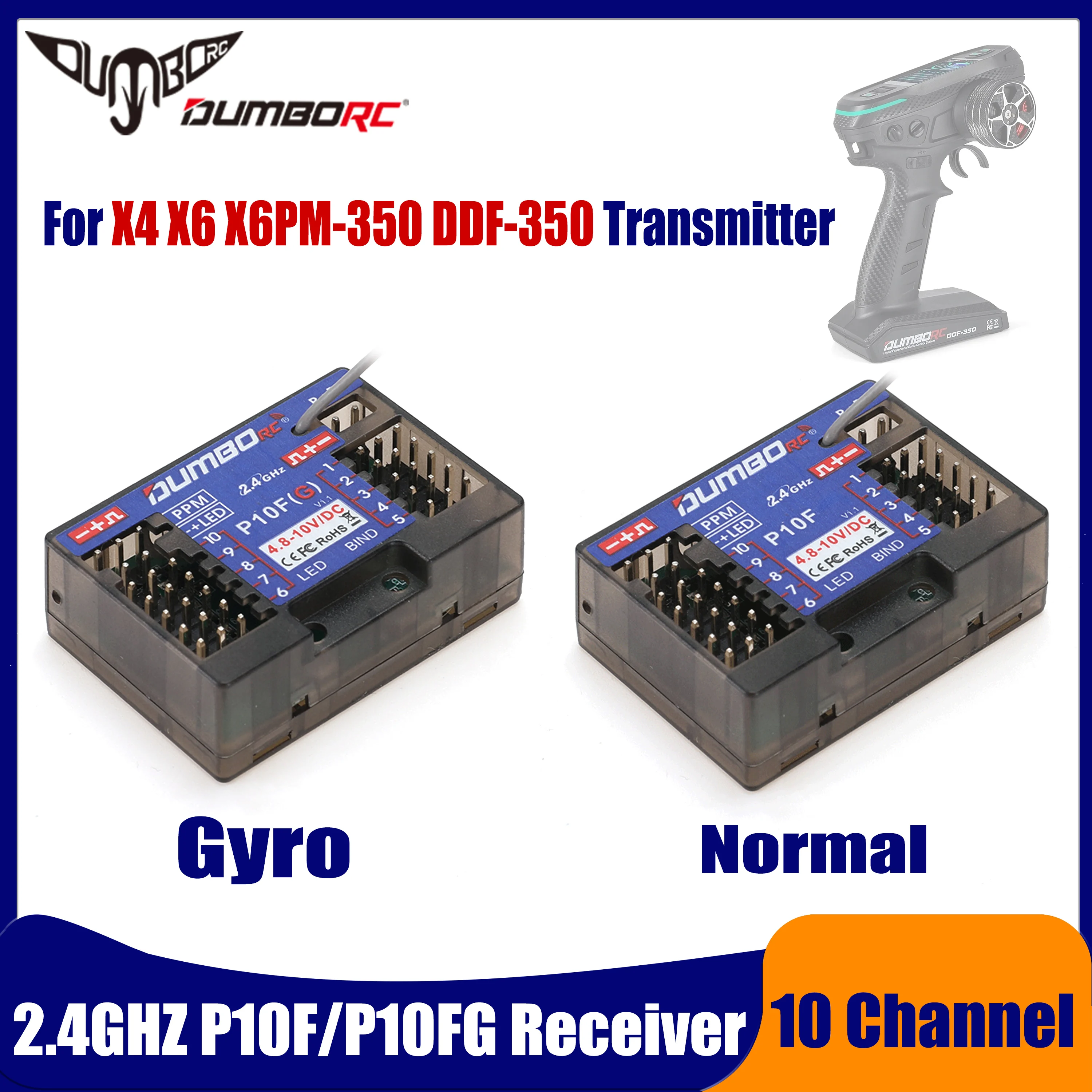 DUMBORC 2.4G 10CH P10F/P10FG Gyro Receiver Radio System for X4 X6 X6PM-350 DDF-350 Transmitter Remote Control RC Car Boat Model