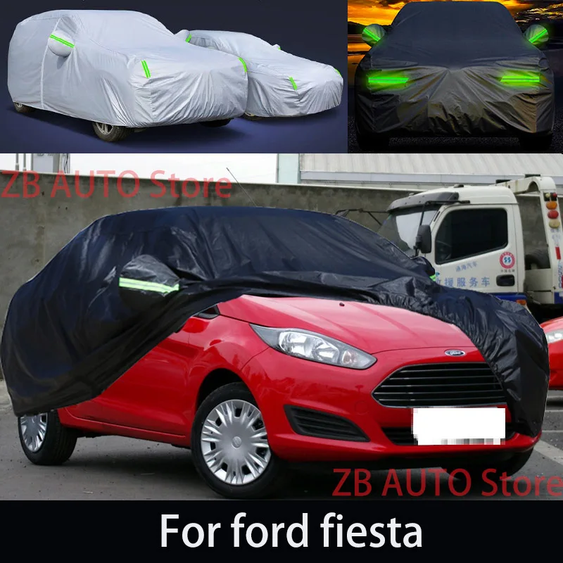 

For ford fiesta Outdoor Protection Full Car Covers Snow Cover Sunshade Waterproof Dustproof Exterior Car accessories