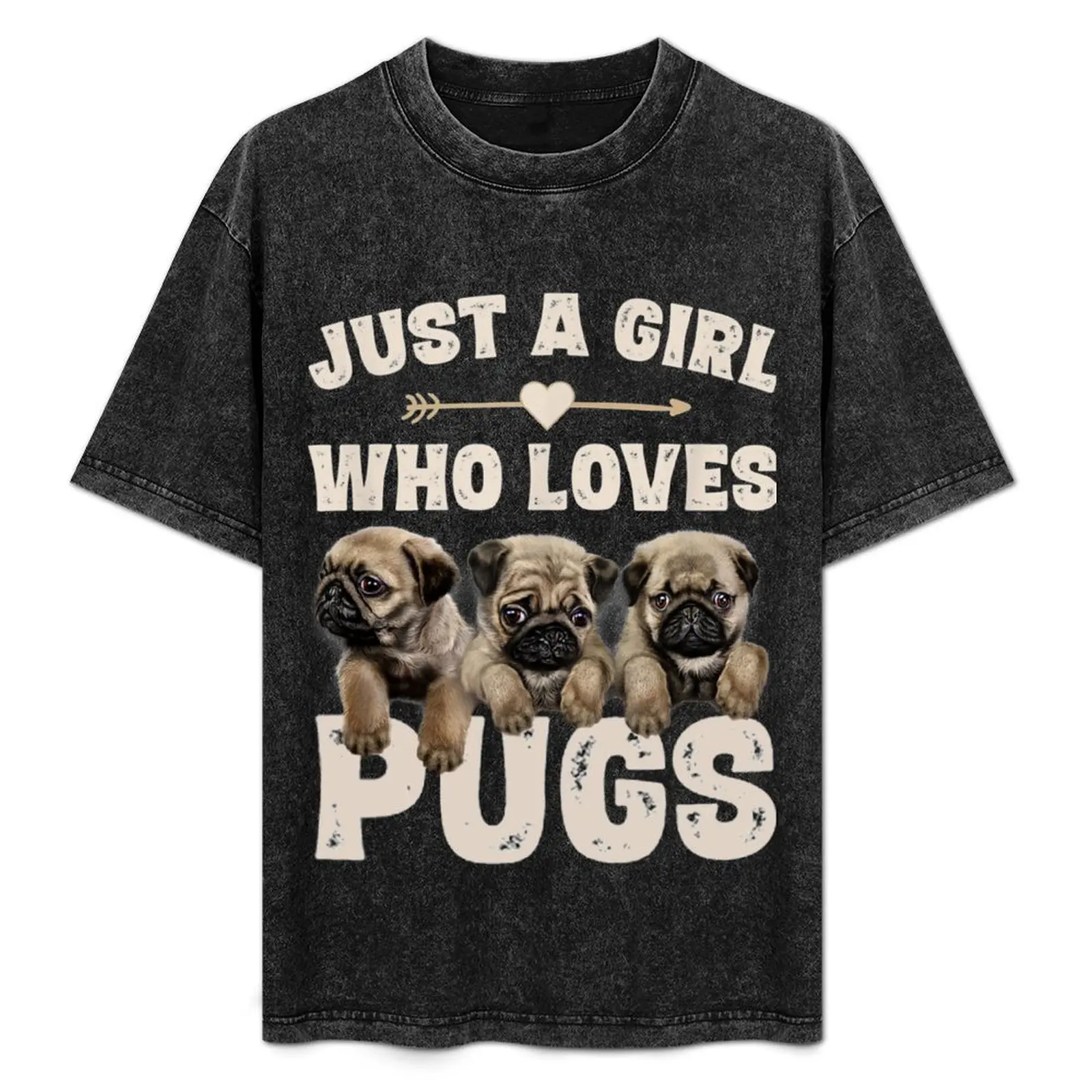 

Just A Girl Who Loves Pugs T-Shirt anime sweat blacks cute clothes heavyweight t shirts for men