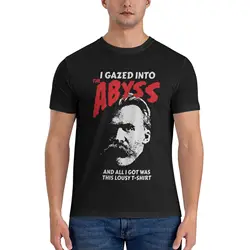 Nietzsche - I Gazed Into The Abyss And I Got Was This Lousy T-Shirt Classic T-Shirt t shirt men