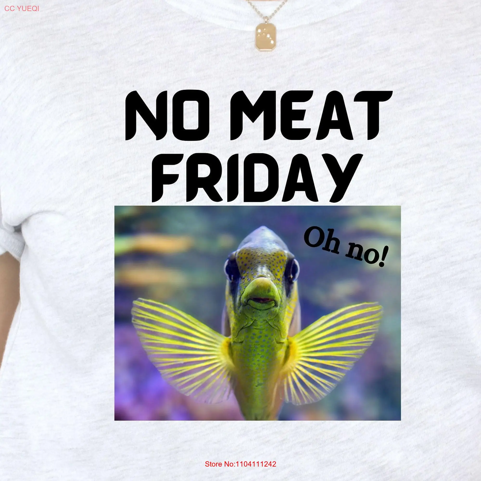 No meat Friday T Shirt Funny Lent observance fish fridays catholic silly long or short sleeves