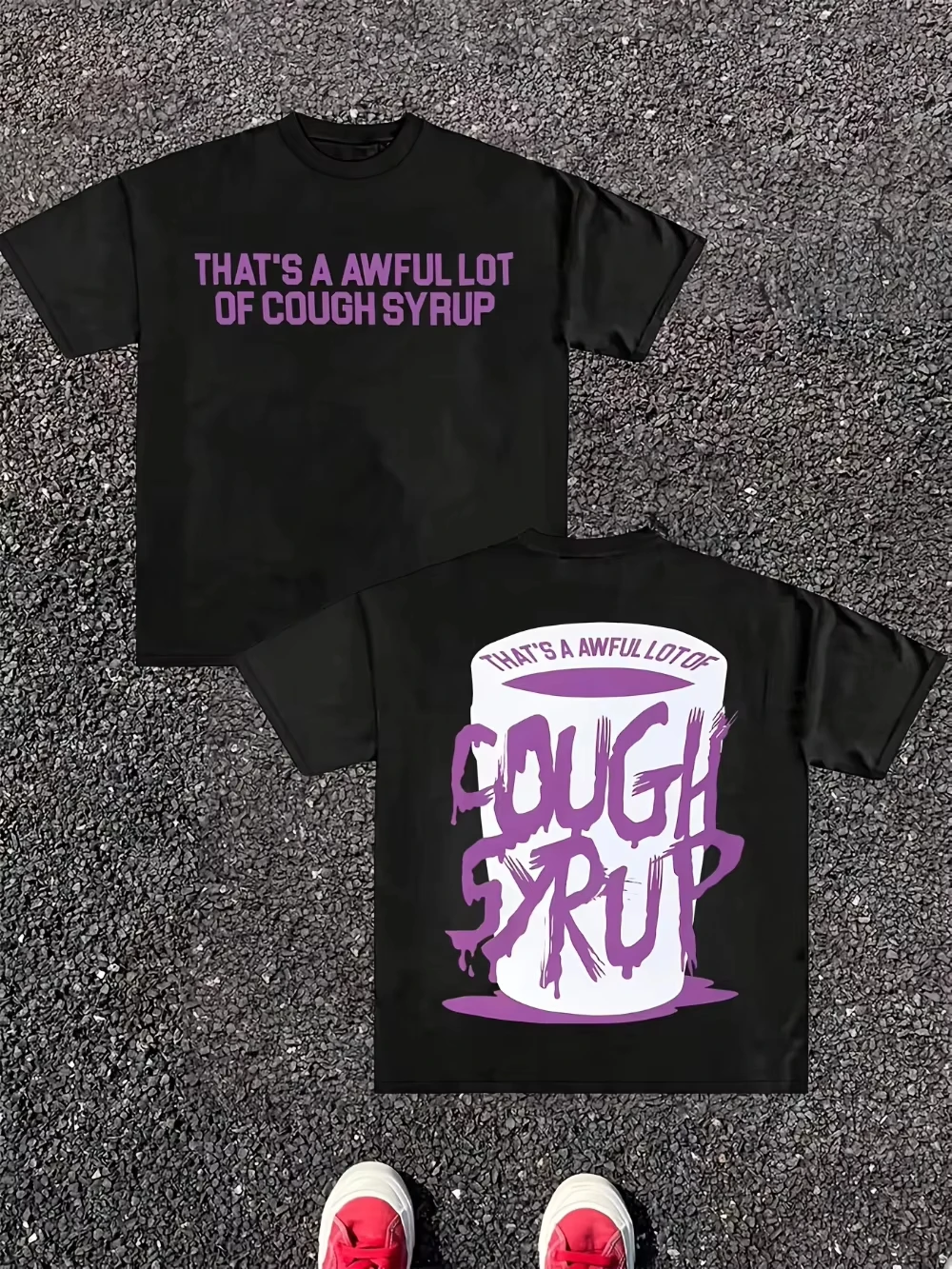 Y2k Casual Tee Vintage Tops Funny That's A Lot of Cough Syrup Slogan T-Shirt Round Neck Print Streetwear Fashion T Shirts Unisex