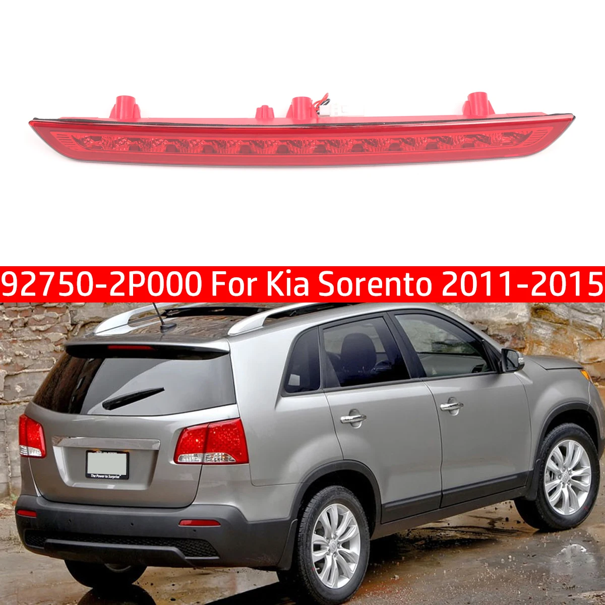 

Верхний дополнительный задний 3-й стоп-сигнал LED в сборе для KIA Sorento 2011-2015 92750-2P000 927502P000