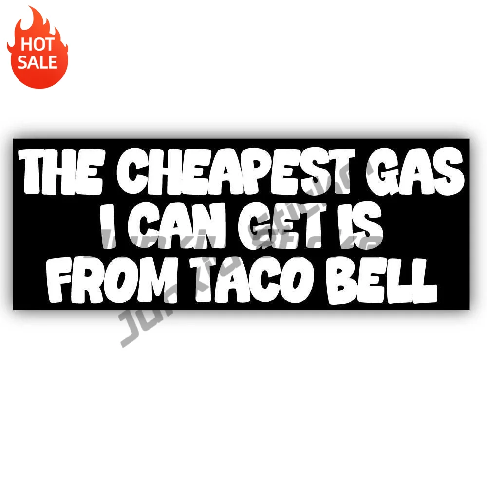 The Cheapest Gas I Can Get Vinyl Sticker For Car Bumper And Truck Funny Quote Decal