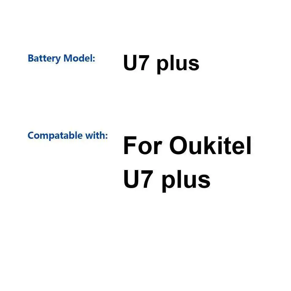 

Для Oukitel U7 Plus аккумулятор мобильного телефона емкостью 2500 мАч