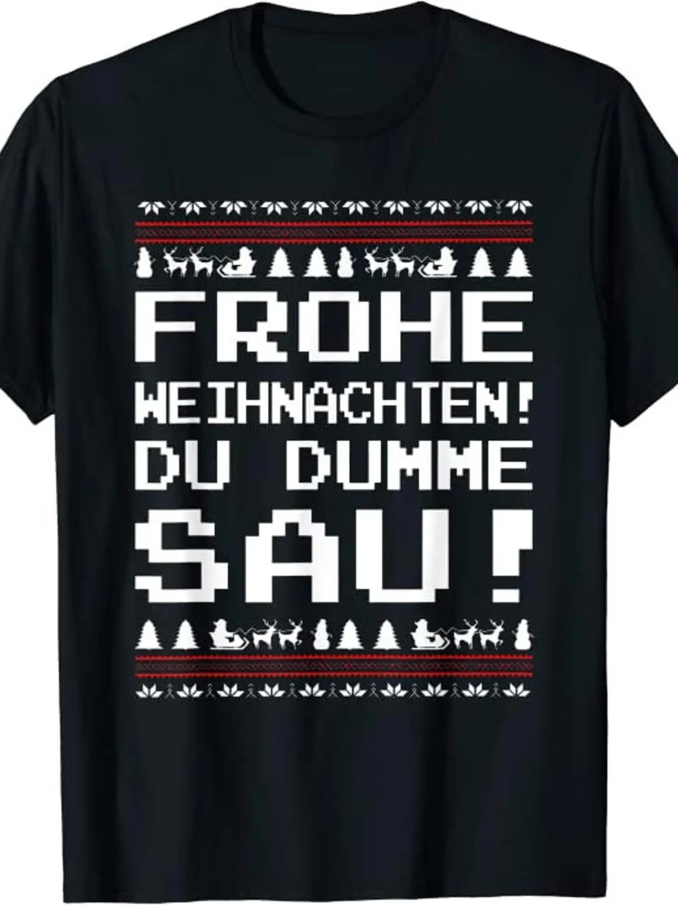 Lustiges deutsches Weihnachts-T-Shirt für Erwachsene - mit der Aufschrift „Merry Christmas You Stupid Pig“ & deutschem Text, Unisex, weich, atmungsaktiv, schwarz