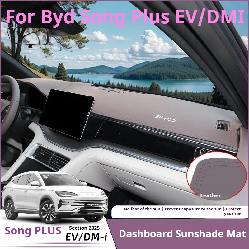 

For BYD Song Plus EV DMI 2023-2025 Dashboard Sunshade Mat Dash Cover Pad Leather Protective Anti Glare Car Interior Accessories