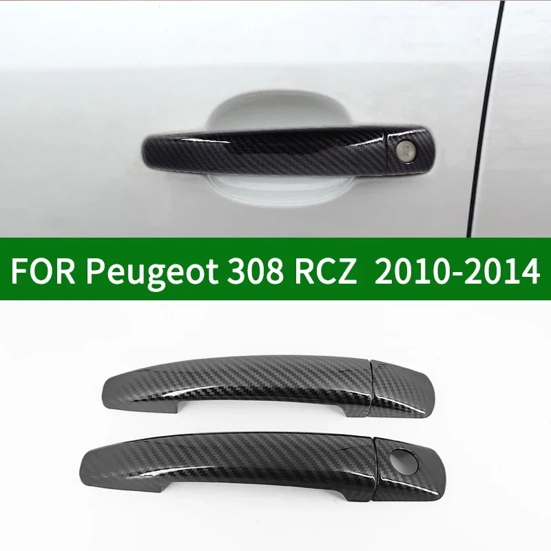 

Для Peugeot 308 RCZ 2010-2014 аксессуар из углеродного волокна, автомобильные 2 дверные чехлы на ручки, отделка 2011 2012 2013