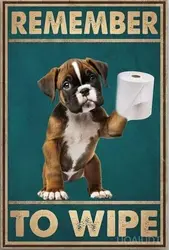 Vintage Boxer Dog Poster Metal Sign Remember To Wipe Funny Bathroom Tin Signs Boxer Lovers Retro Plaque Wall Decor Gift For Home