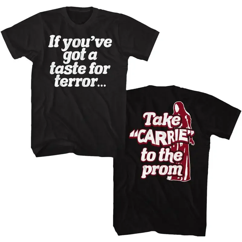 Carrie Take To The Prom If You've Got A Taste For Terror Men's T Shirt