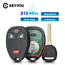 KEYYOU 4 Buttons Remote Control ID46 Transponder Key For GMC Acadia For Chevrolet Avalanche For Buick Enclave OUC60270 315Mhz