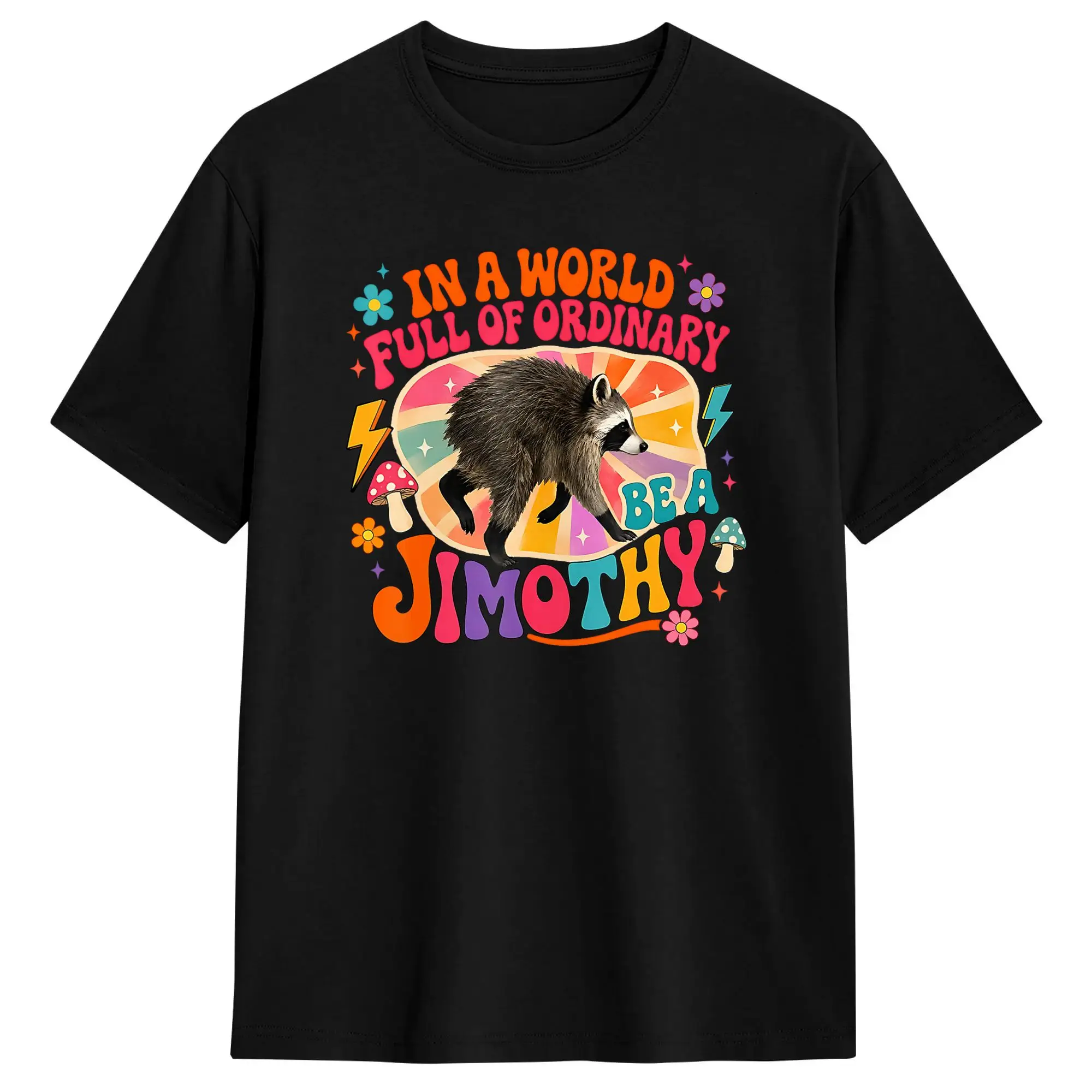 Jimothy Raccoon Funny Jimothy from Seattle T-Shirt Adult  Street Style T-Shirts Summer Custom DIY Plus Size Tops