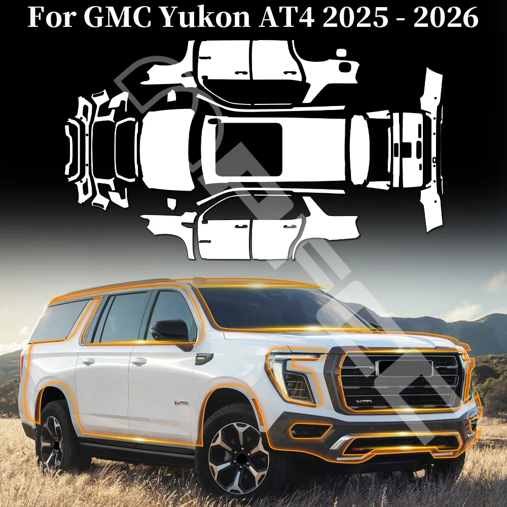 

For GMC YUKON AT4 2025-2026 TPU Paint Protection Film Pre-cut PPF Anti-Scratch Car Body Clear Bra Resistant Repairable Invisible