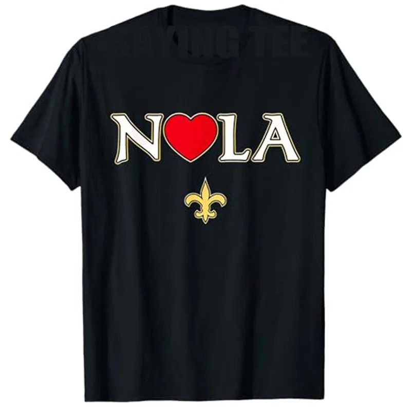 Love Nola New Orleans Fleur De Lis Heart NOLA T-Shirt Humor Funny Mardi Gras Costume Letters Printed Saying Tee Gift Graphic Top