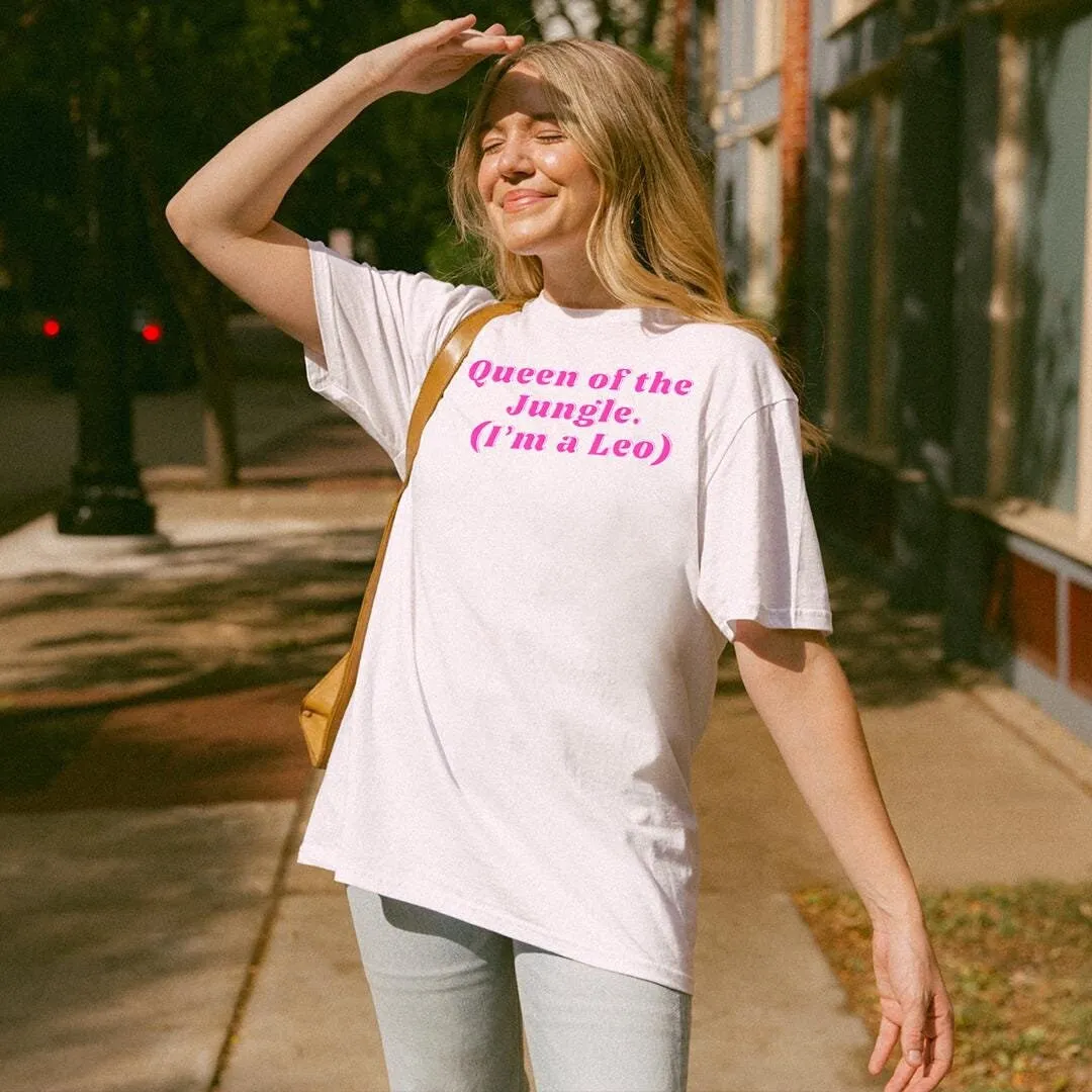 

Queen of the Jungle I m a Leo T shirt Y2K Zodiac Sign Birthday for funny Adult Humor Astrology