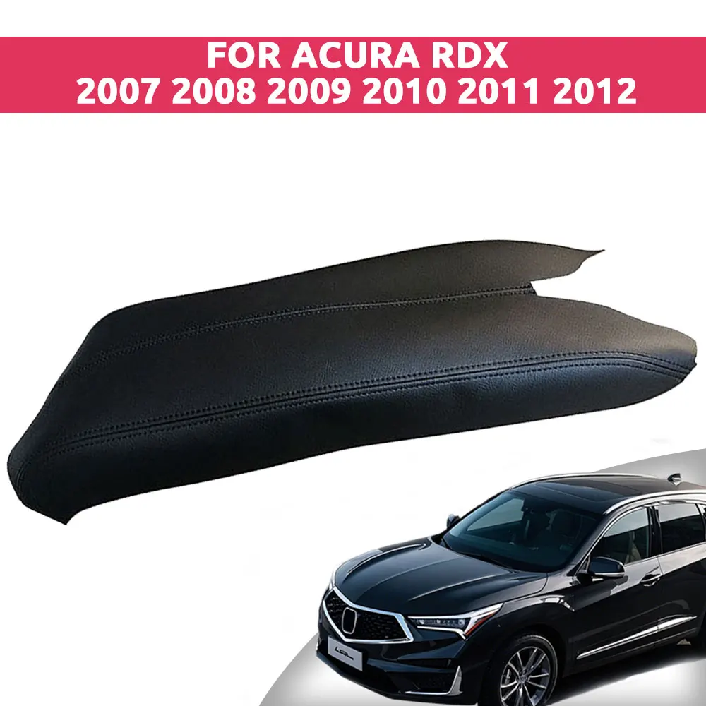 For Acura RDX 2007-2012 Microfiber Leather Car Armrest Cover | OEM Fit Anti-Tear Thermal Insulation Car Interior Protector