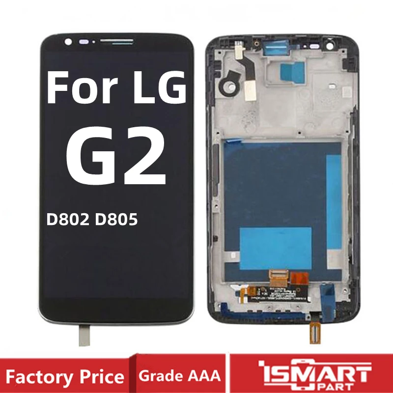 For LG G2 LCD D802 Display Touch Screen Digitizer Assembly With Frame D805 LCD Replacement Parts