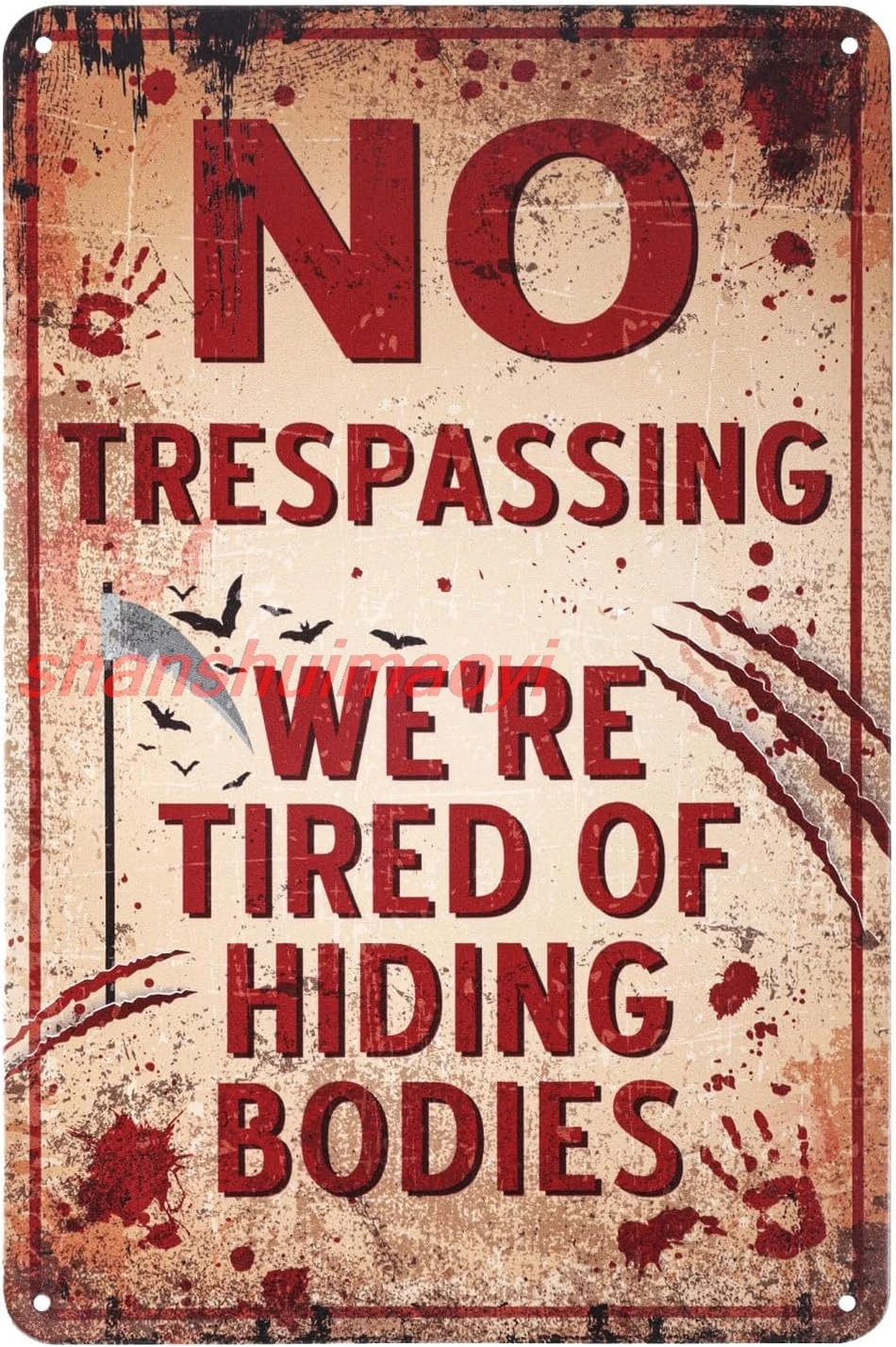 Halloween Signs, 11.8x7.8In No Trespassing We'Re Tired Of Hiding The Bodies Scary Warning Sign Funny Metal Tin Sign for Hom sign